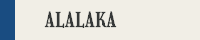 alalaka様